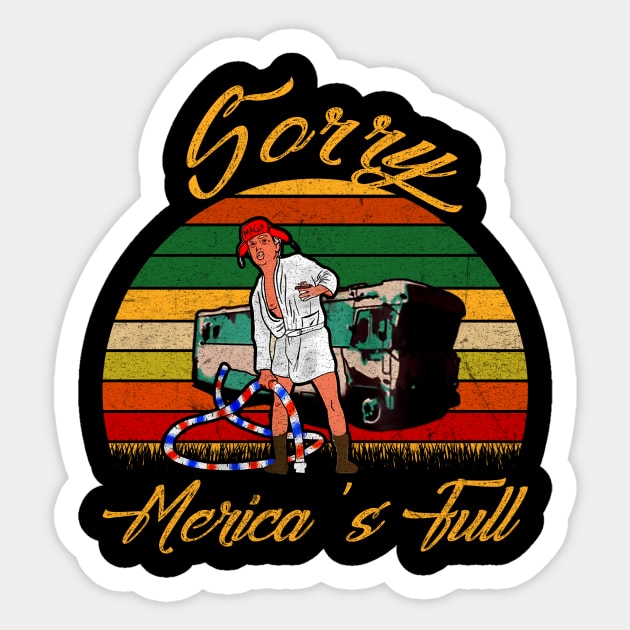 SORRY MERICA'S FULL Sticker by BonnyNowak